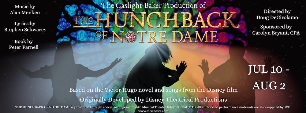 The Hunchback of Notre Dame by Gaslight Baker Theatre