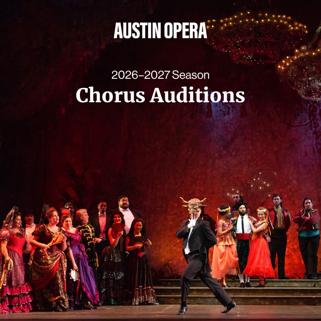 Auditions for upcoming season, by Austin Opera