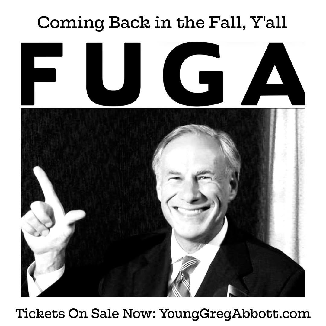 Young Greg Abbott: A FuQusical by Tin Pan Pally