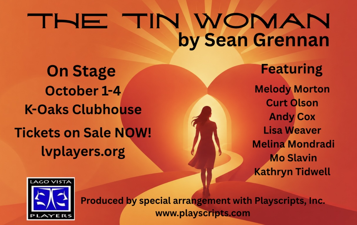 The Tin Woman by Lago Vista Players