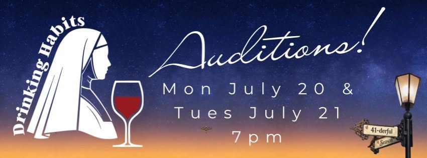 CTX4465. Auditions for Drinking Habits, by Navasota Theatre Alliance