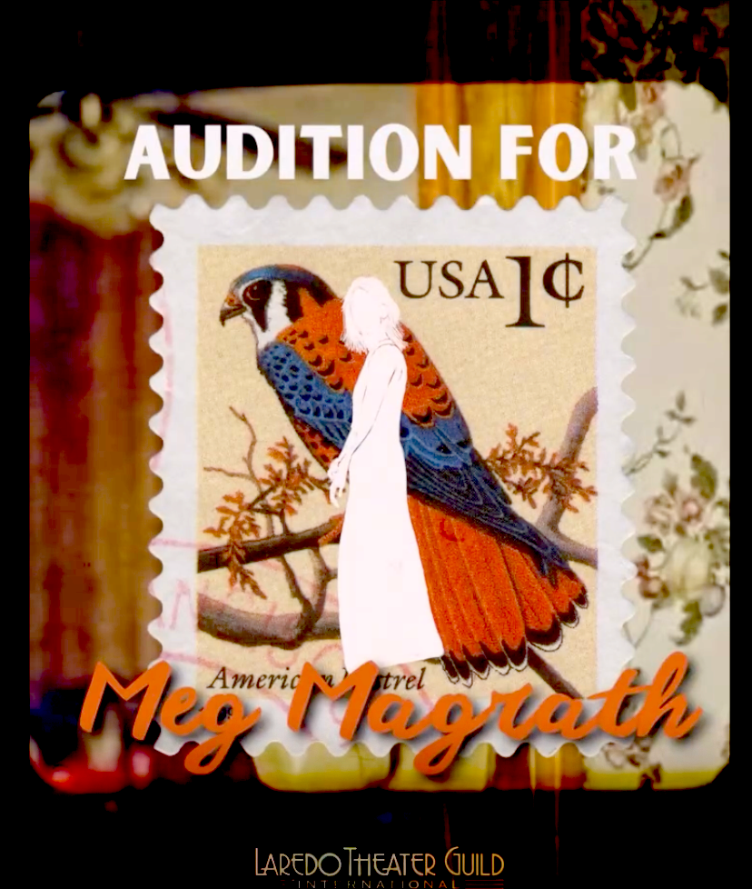 CTX4576. Auditions for Crimes of the Heart, by Laredo Theater Guild International