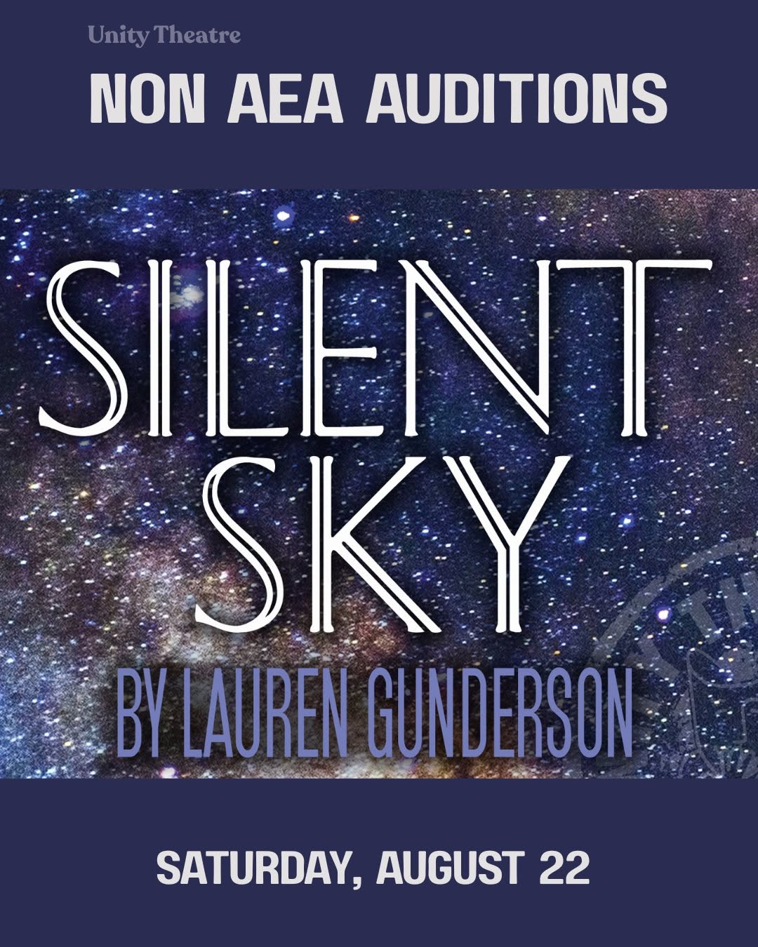 CTX4519. Auditions for Silent Sky, by Unity Theatre, Brenham
