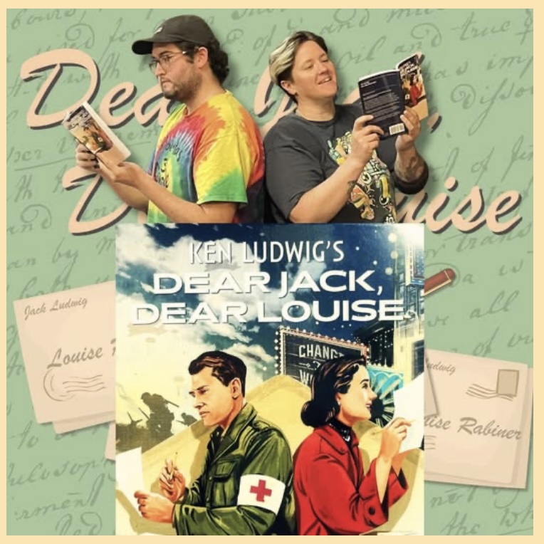 Dear Jack Dear Louise by Circle Arts Theatre