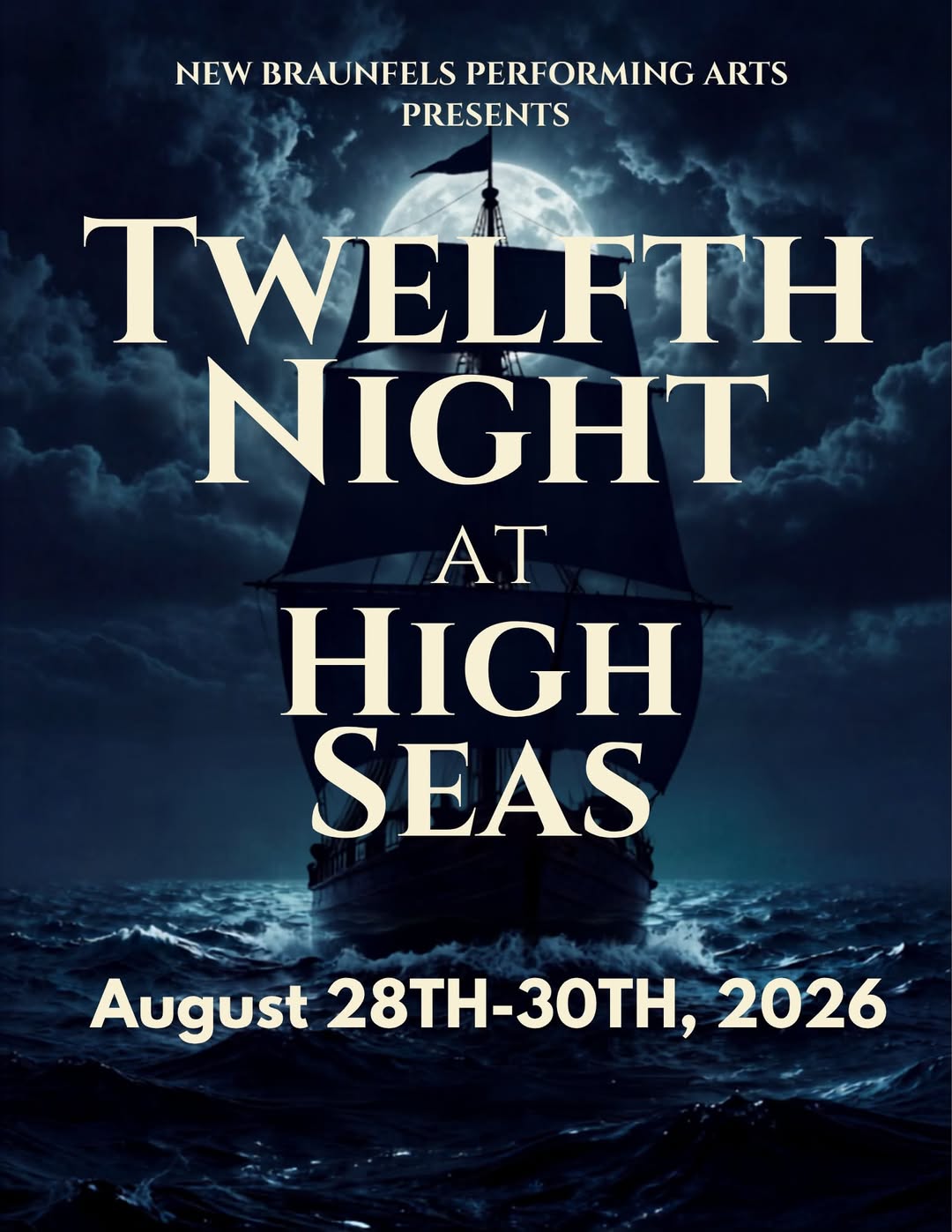 CTX4463. Auditions for Twelfth Night at High Seas, by Performing Arts Academy of New Braunfels
