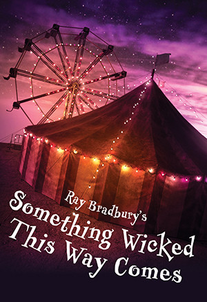 Something Wicked This Way Comes by Different Stages