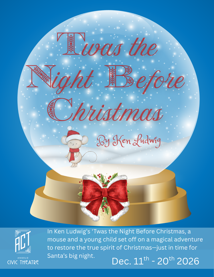'Twas the Night before Christmas by Angelo Civic Theatre