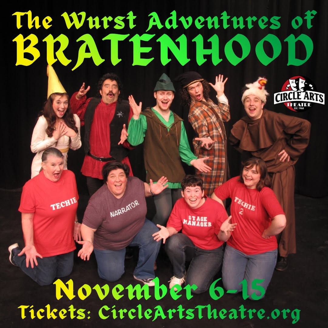 The Wurst Adventures of Bratenhood by Circle Arts Theatre