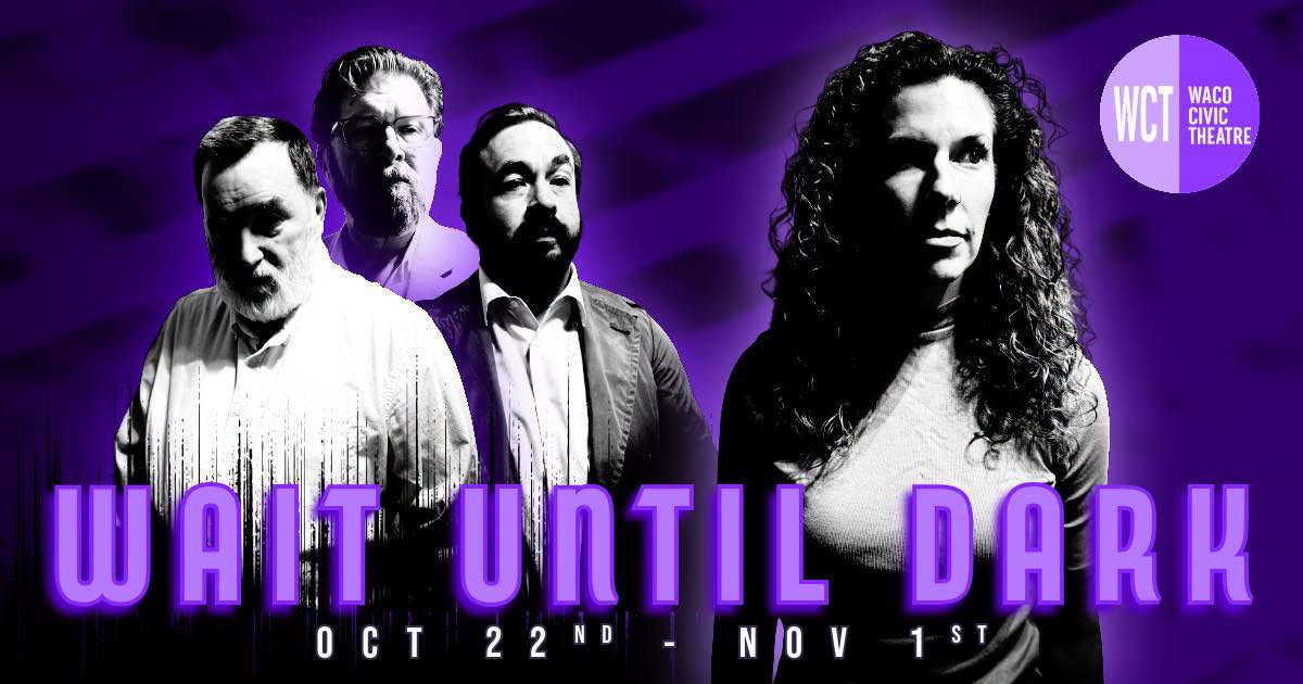 Wait Until Dark by Waco Civic Theatre