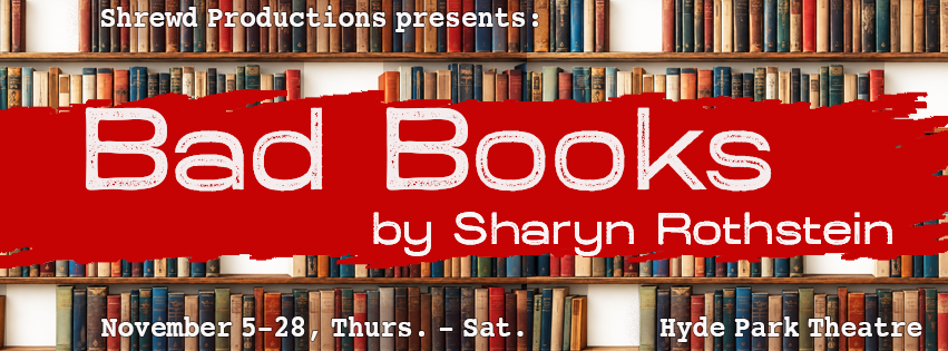 Bad Books by Shrewd Productions