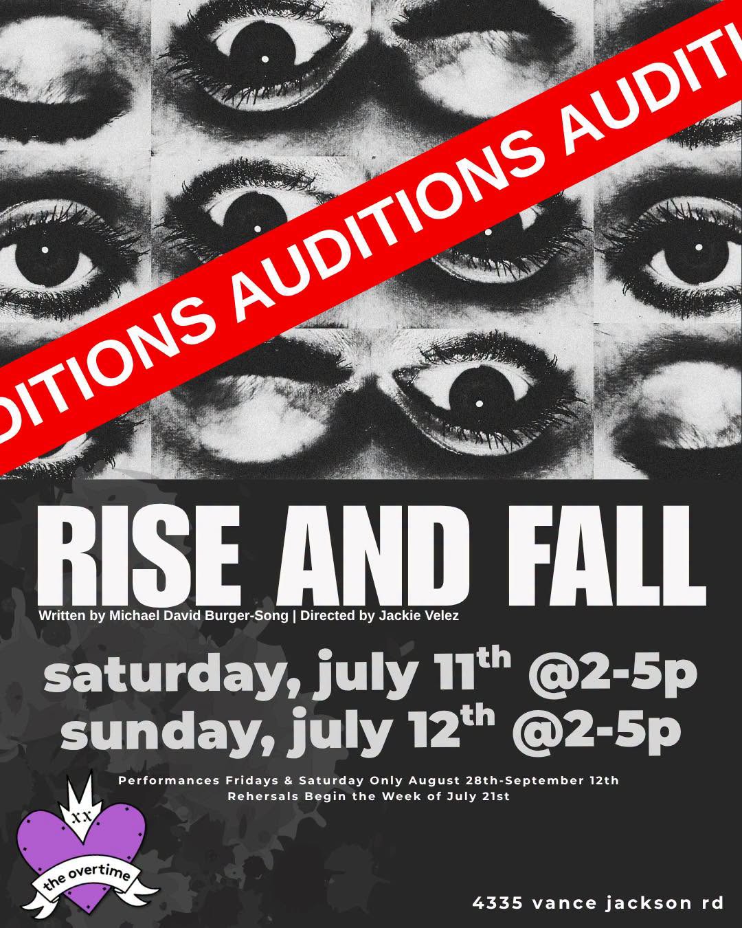 Auditions for Rise and Fall, by Overtime Theater