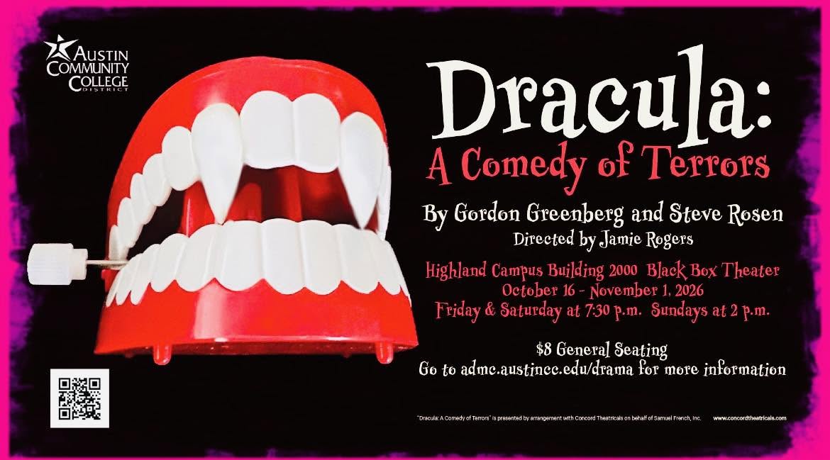 Dracula - A Comedy of Terrors by Austin Community College