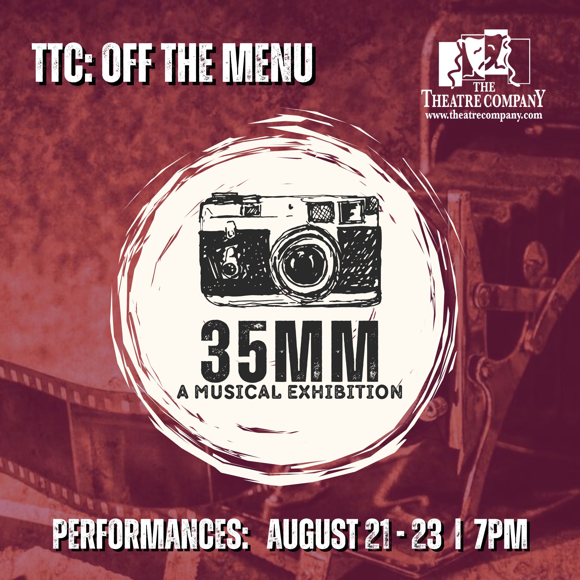 35mm: A Musical Exhibition by The Theatre Company (TTC)