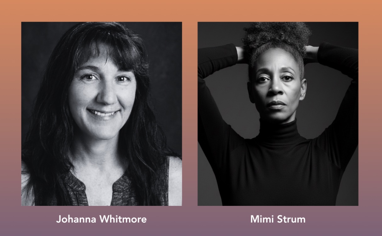 Johanna Whitmore, Mimi Strum (via JP)