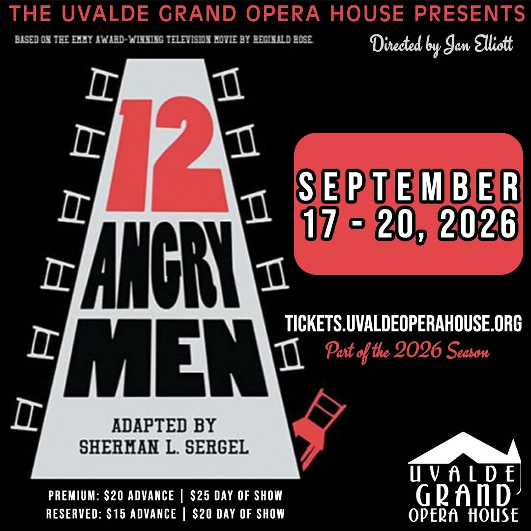 Twelve Angry Men by Uvalde Grand Opera House