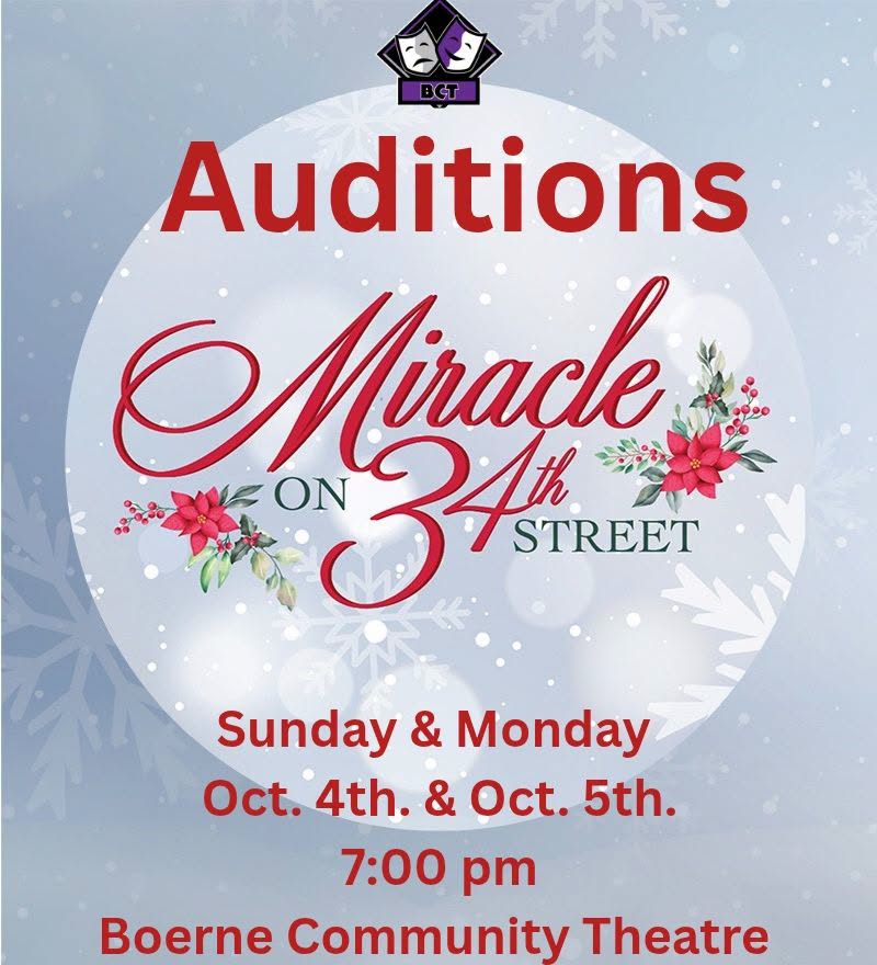 CTX4556. Auditions for Miracle on 34th Street, by Boerne Community Theatre