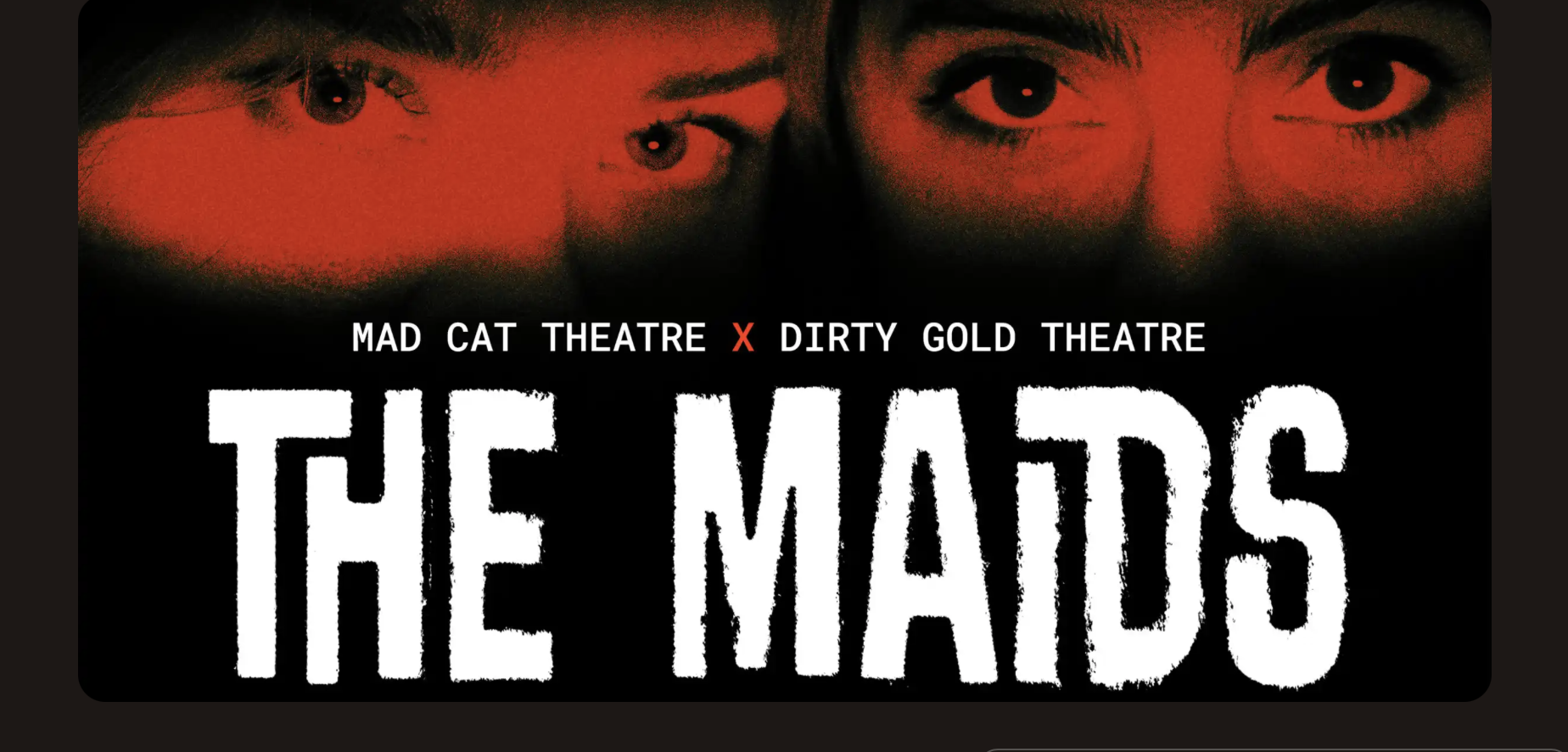 The Maids by Mad Cat Theatre