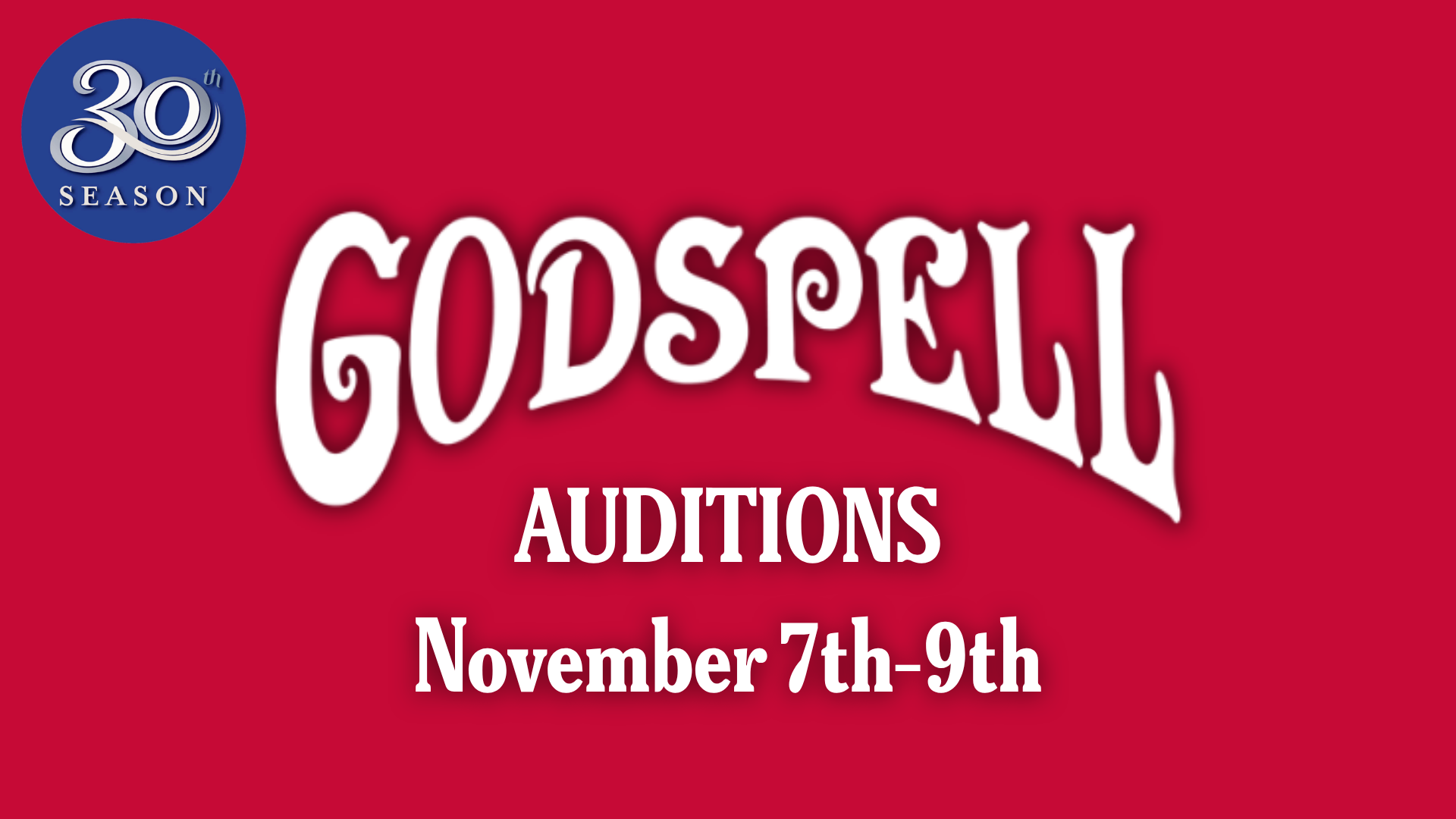 CTXLT4571. Auditions for Godspell, by Fredericksburg Theater Company (FTC)