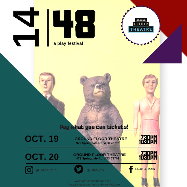 14/48 -- The World's Quickest Theatre Festival by Ground Floor Theatre