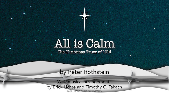 All Is Calm by San Pedro Playhouse