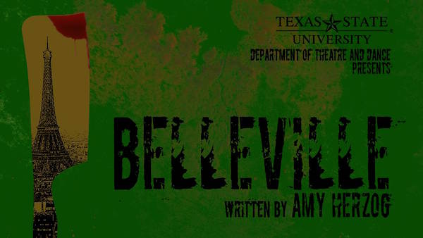 Belleville by Texas State University Department of Theatre, Dance and Film