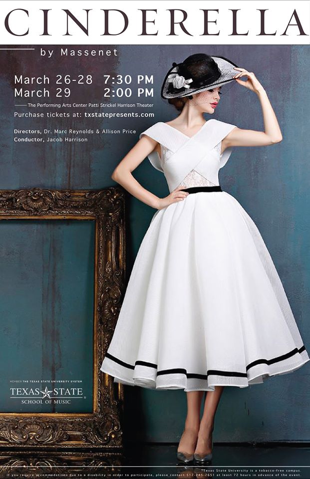 Cendrillon (Cinderella) by Texas State University Department of Theatre, Dance and Film