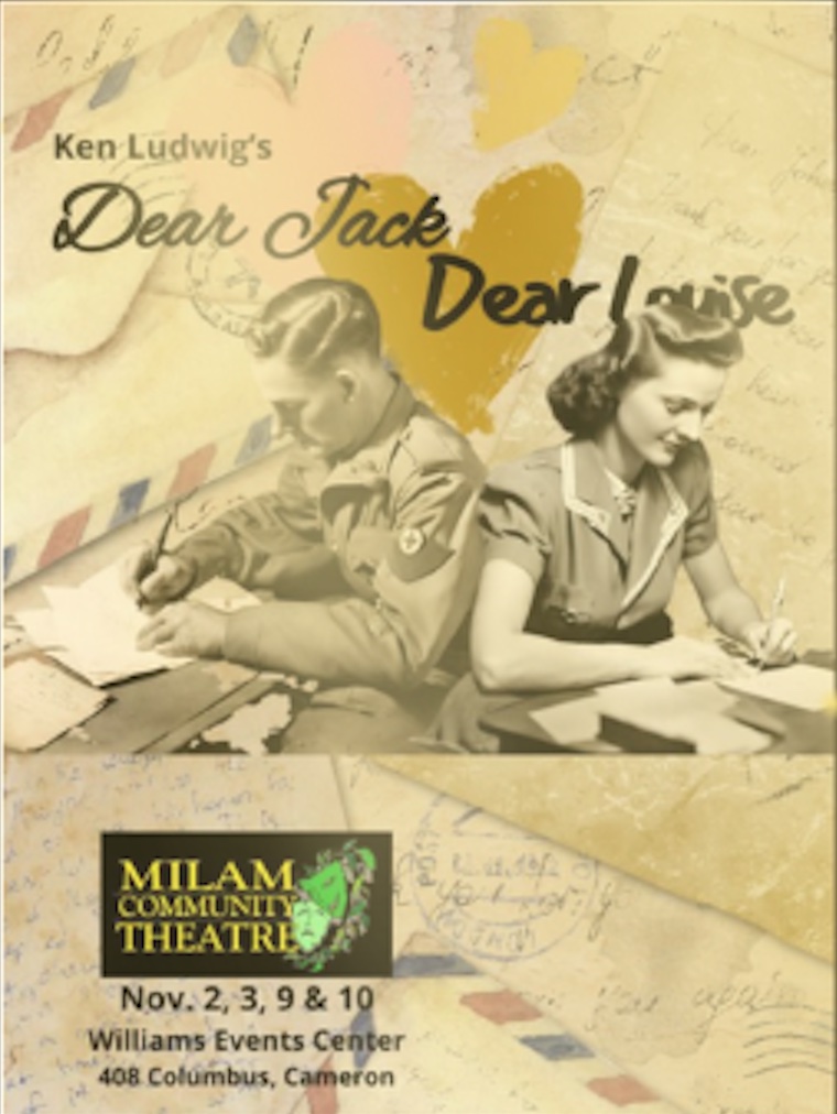 Dear Jack Dear Louise by Milam Community Theater