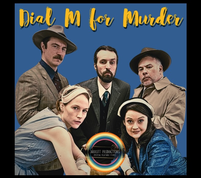 Dial M for Murder by Jarrott Productions