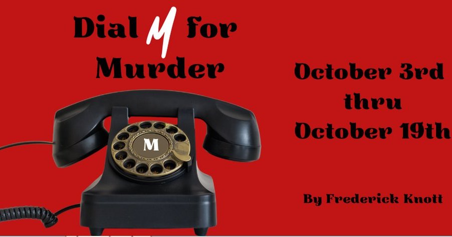 Dial M for Murder by Hill Country Arts Foundation (HCAF)