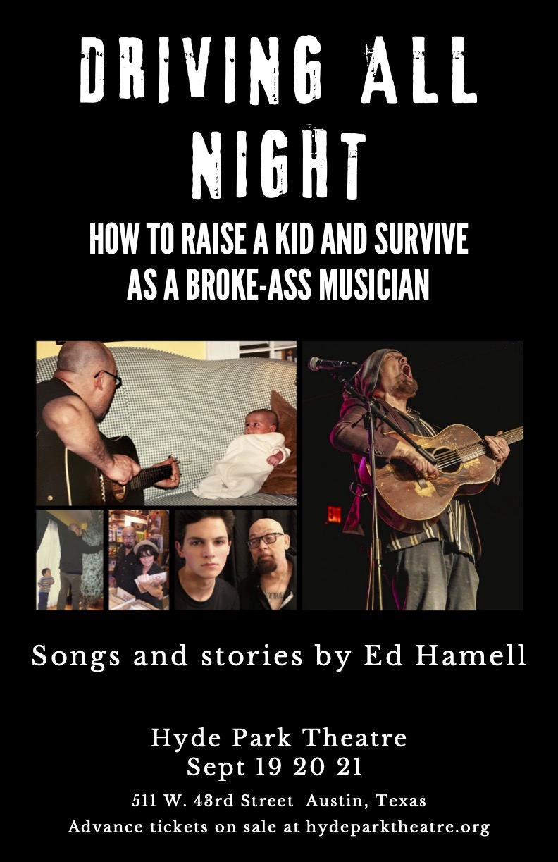 DRIVING ALL NIGHT - How to Raise a Kid and Survive as a Broke-ass Musician by Ed Harnell