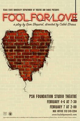 Fool for Love by Texas State University Department of Theatre, Dance and Film