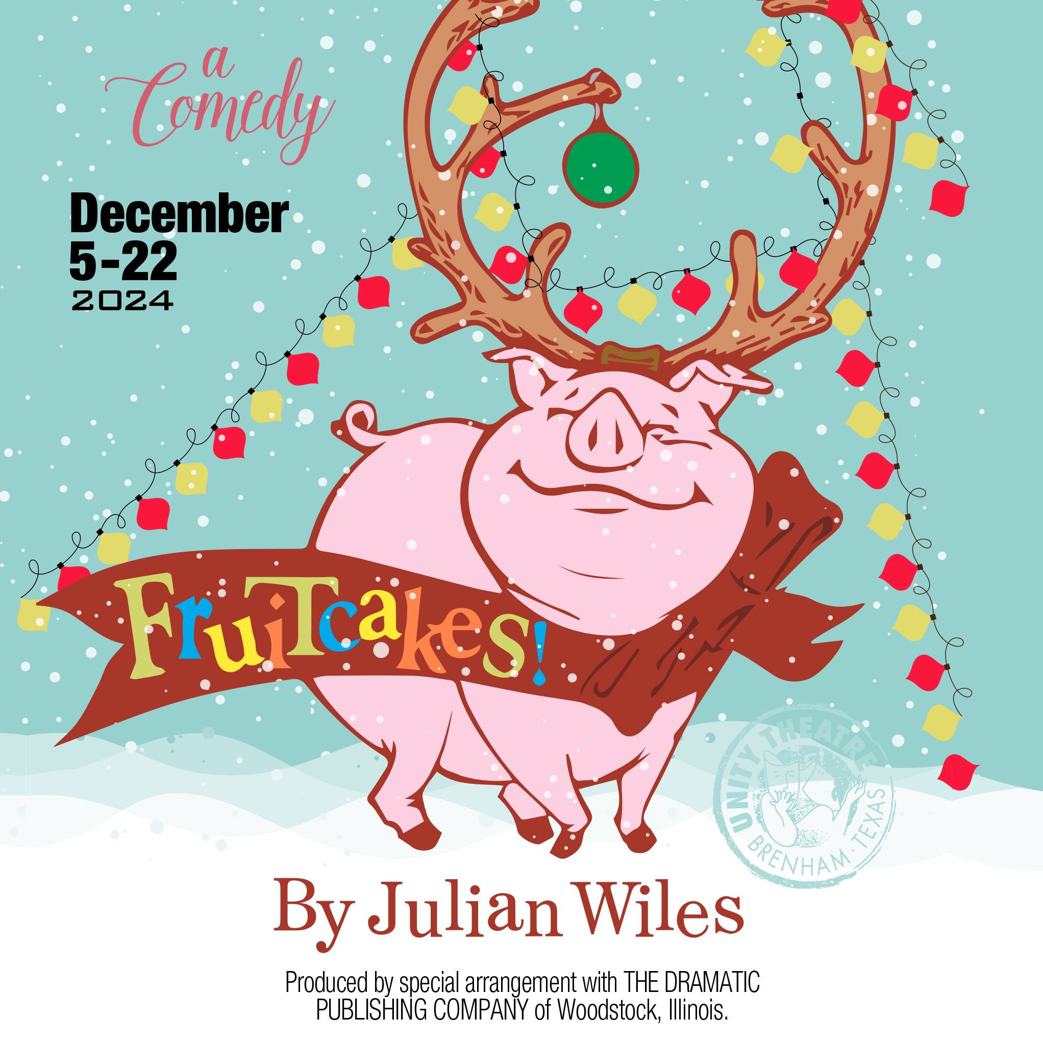 Fruitcakes by Unity Theatre