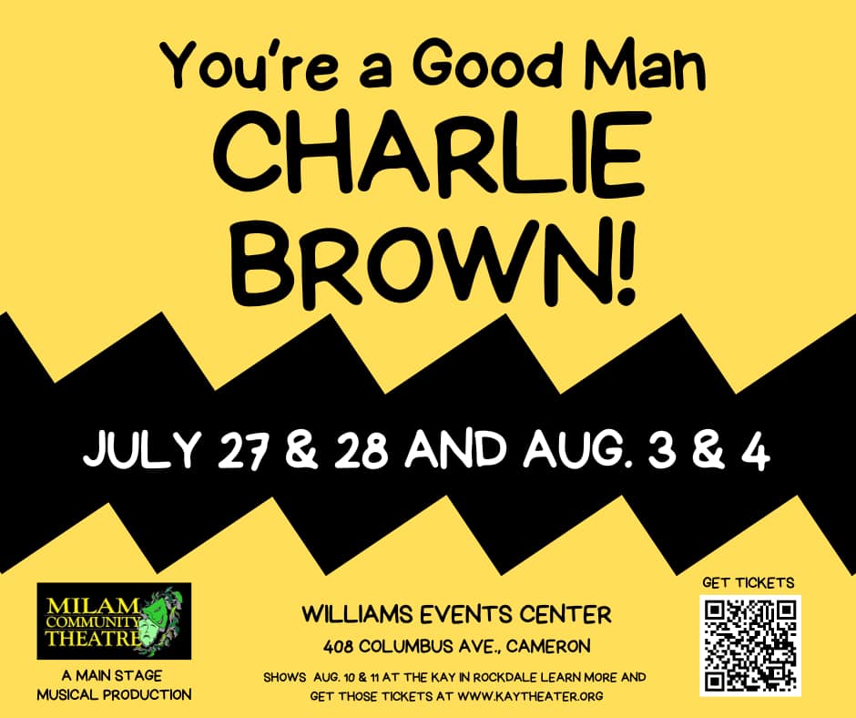You're A Good Man, Charlie Brown by Milam Community Theater