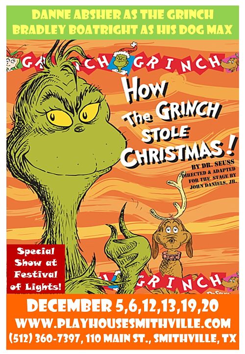 How the Grinch Stole Christmas by Playhouse Smithville
