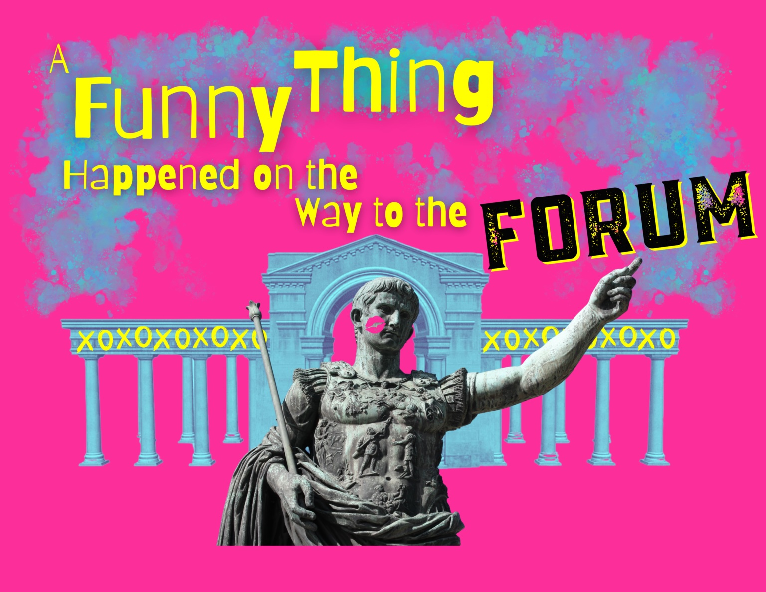 A Funny Thing Happened on the Way to the Forum by Georgetown Palace Theatre