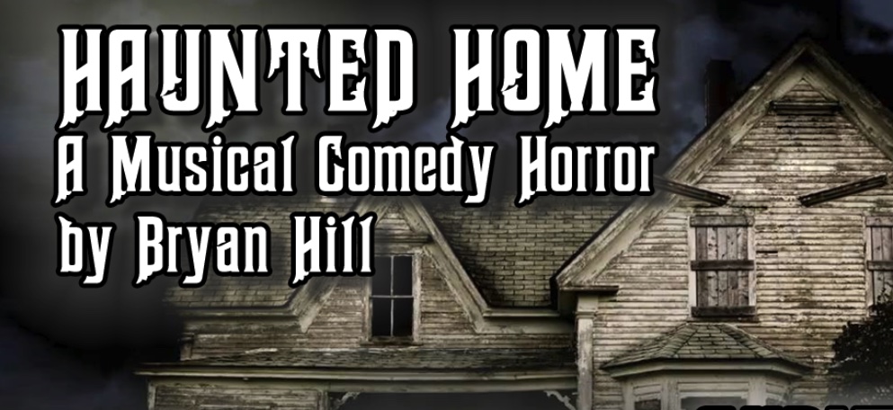 Haunted Home by Brazos Theatre of Waco
