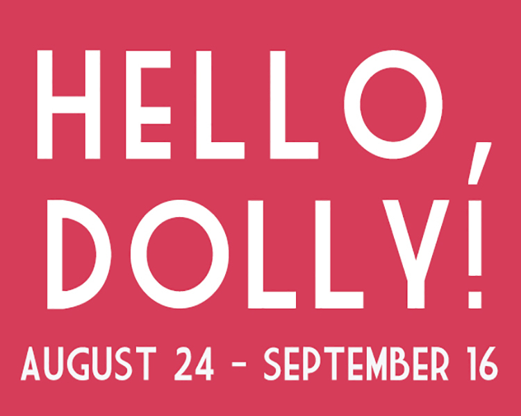 Hello, Dolly! by Wonder Theatre
