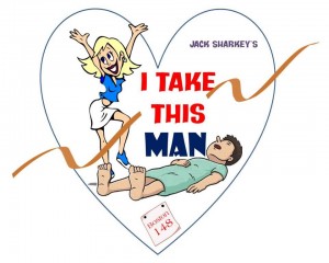 I Take This Man by Way Off Broadway Community Players