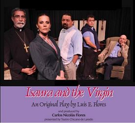 Isaura and the Virgin by Teatro Chicano de Laredo