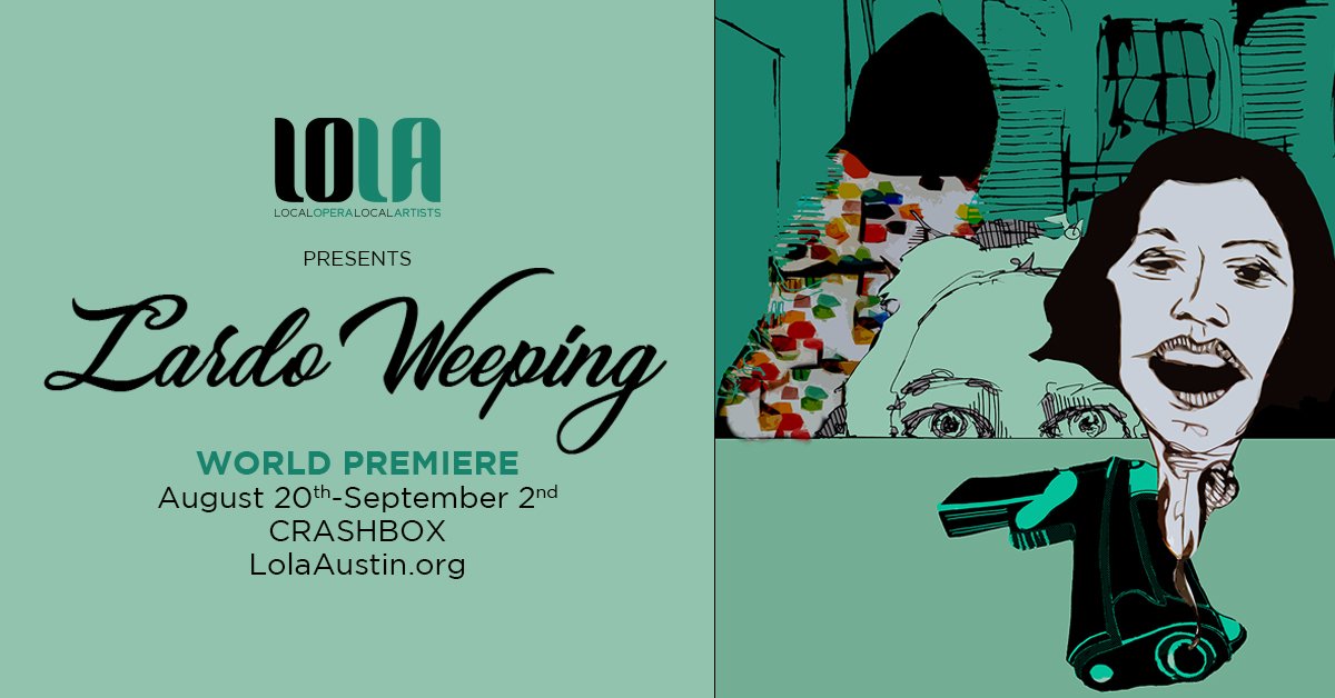 Review: Lardo Weeping by Local Opera Local Artists - LOLA