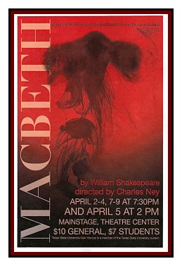 Macbeth by Texas State University Department of Theatre, Dance and Film