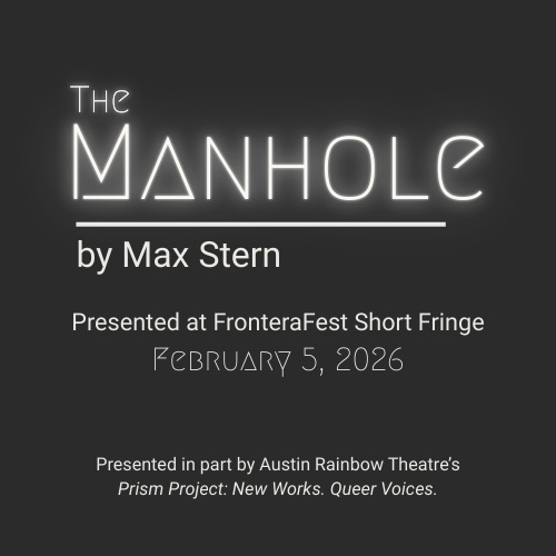 The Manhole by FronteraFest