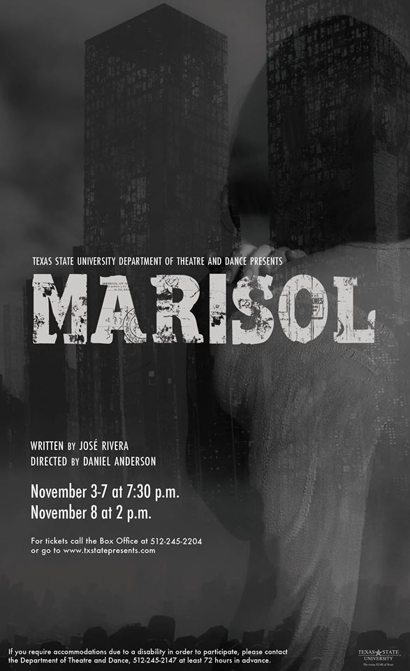 Marisol by Texas State University Department of Theatre, Dance and Film