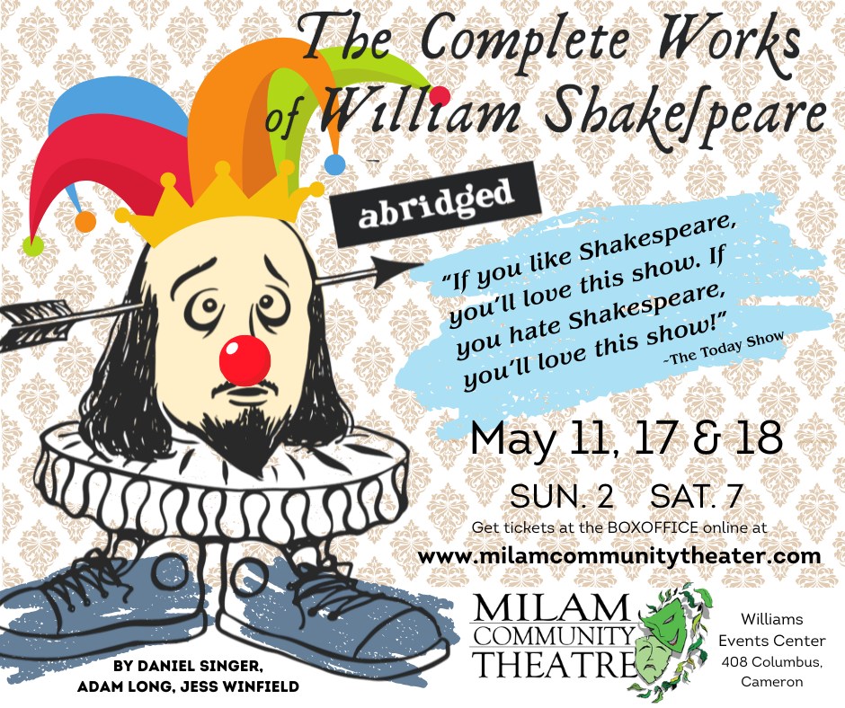 The Complete Works of William Shakespeare (Abridged) by Milam Community Theater