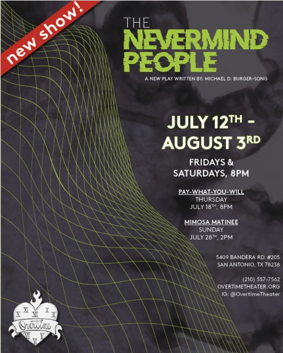 The Nevermind People by Overtime Theater