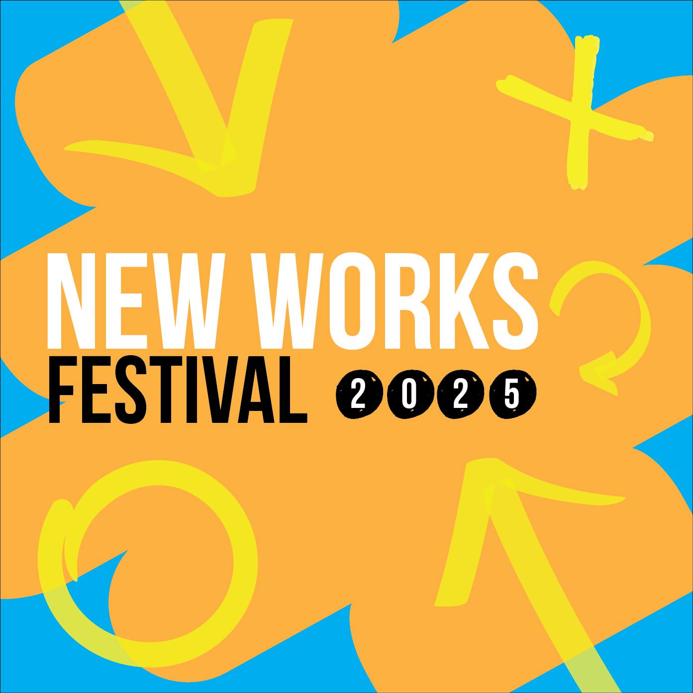 Texas State New Works Festival by Texas State University Department of Theatre, Dance and Film