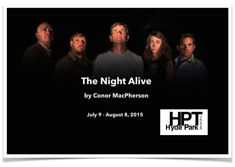 The Night Alive by Hyde Park Theatre