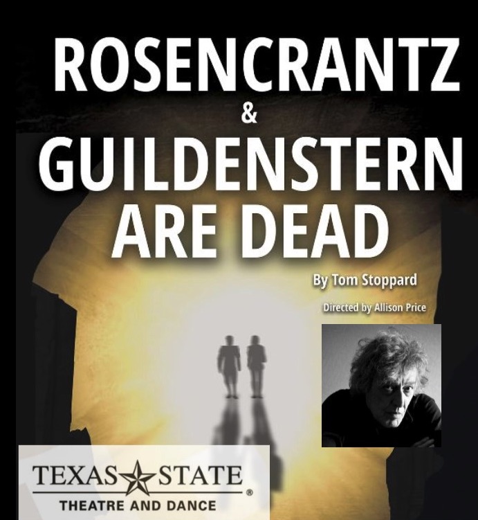 Rosencrantz and Guildenstern Are Dead by Texas State University Department of Theatre, Dance and Film