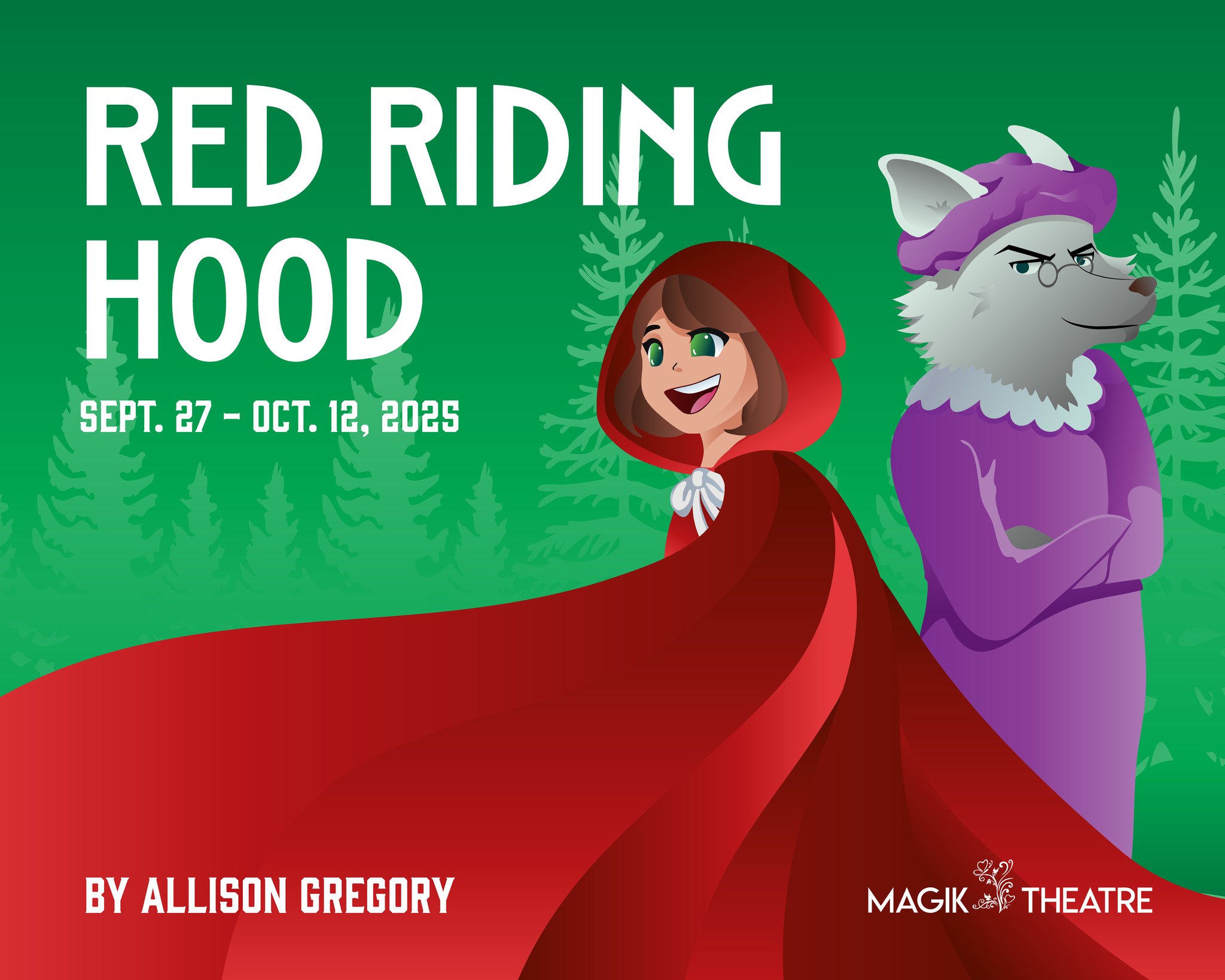 Red Riding Hood (Gregory) by Magik Theatre