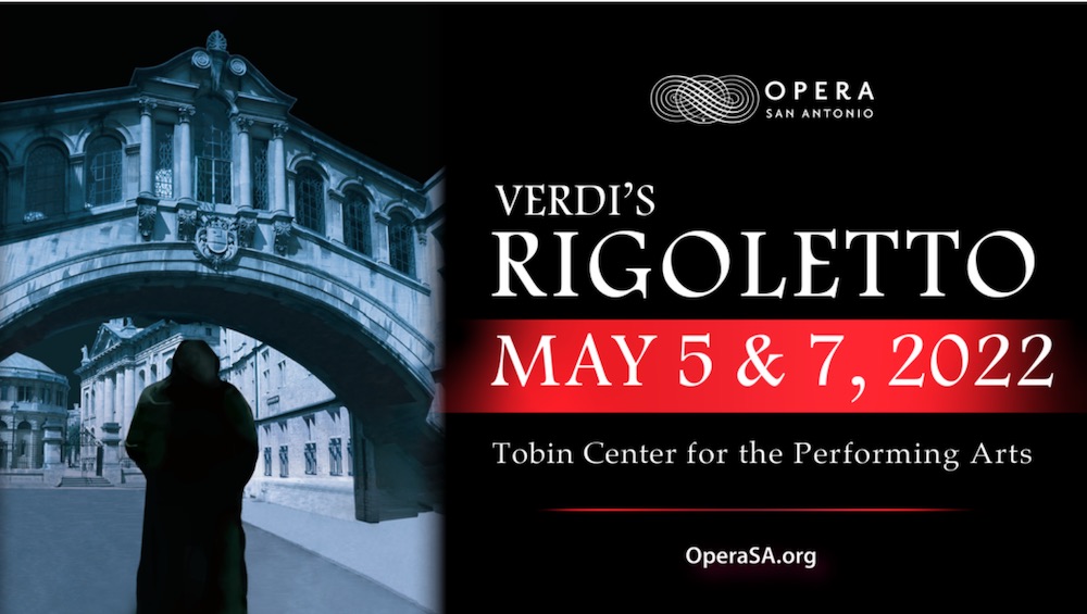 Rigoletto by Opera San Antonio